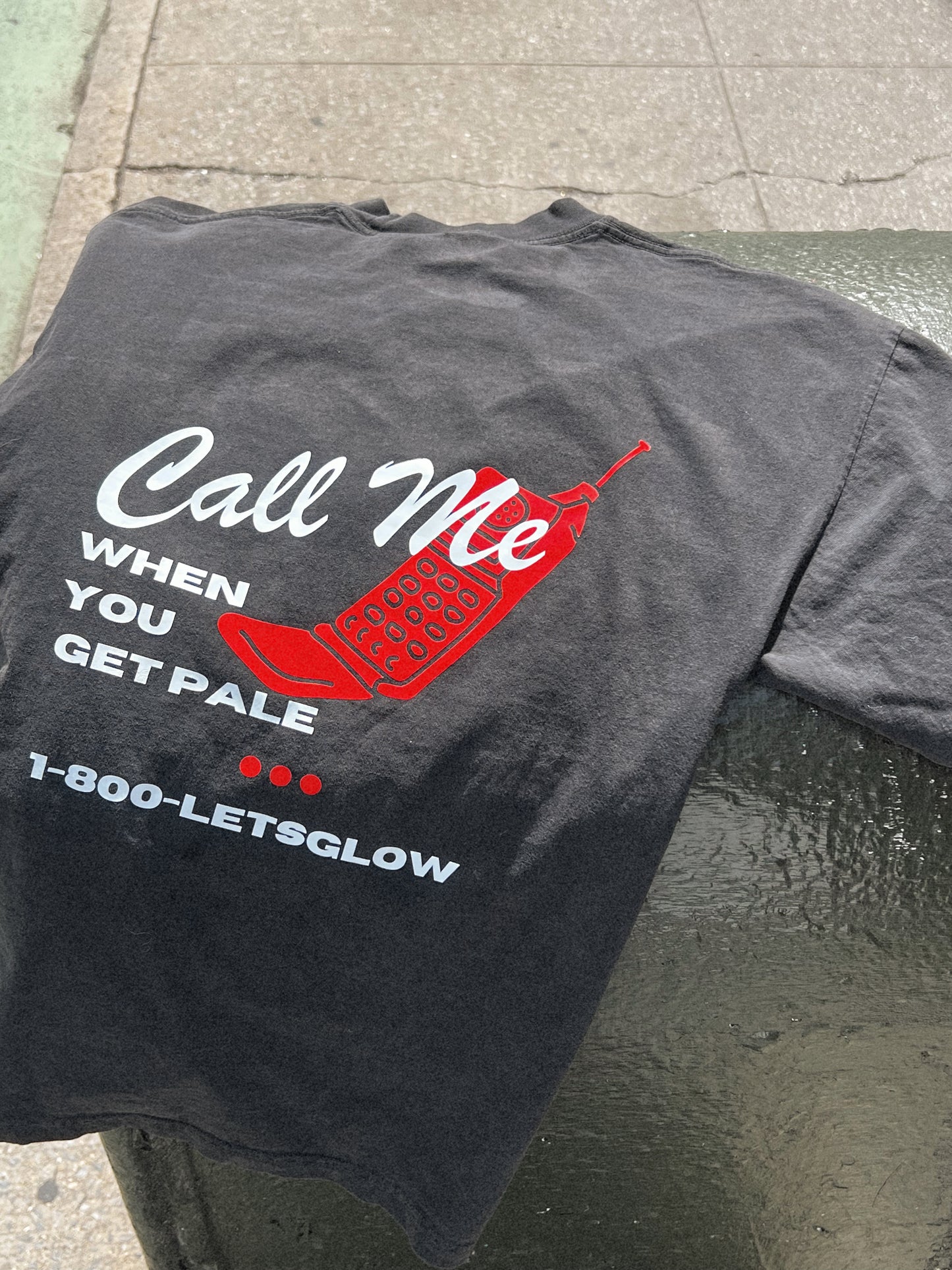 "Call Me When You Get Pale!" Tee